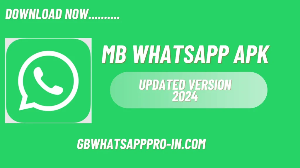 MB WhatsApp Download