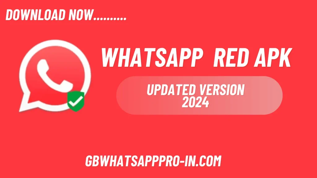 Red WhatsApp APK
