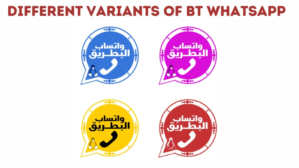 BT WhatsApp versions