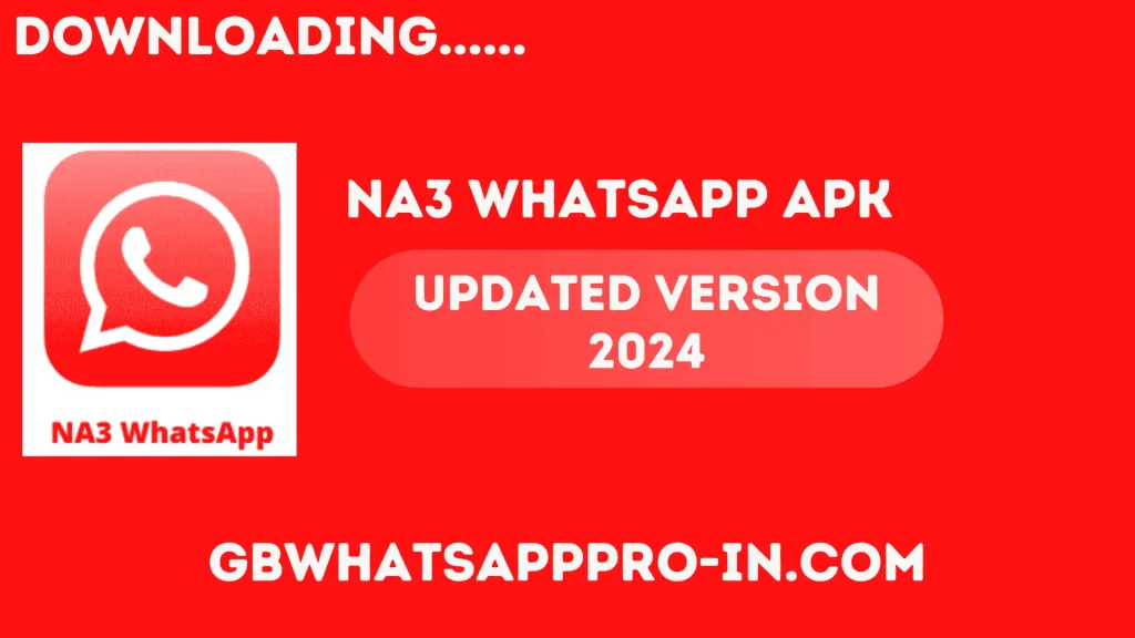 NA3 WhatsApp Download
